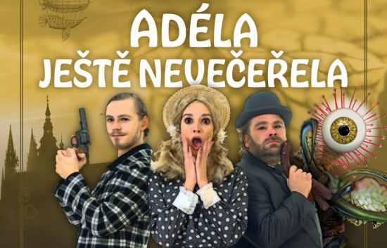 Adéla ještě nevečeřela